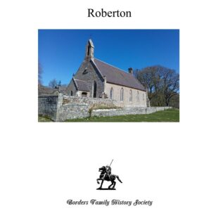 Monumental Inscriptions - Roberton (Hard Copy or PDF)