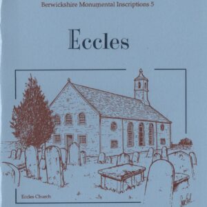 Monumental Inscriptions - Eccles, Birgham & Leitholm