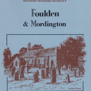 Monumental Inscriptions - Foulden & Mordington