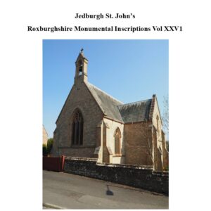 Monumental Inscriptions - Jedburgh - St Johns
