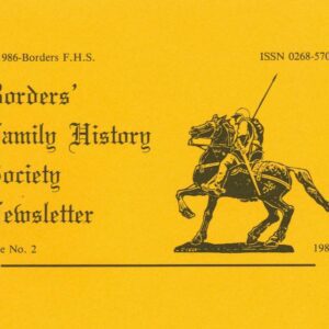 Borders Family History Society Magazine - Issue 2